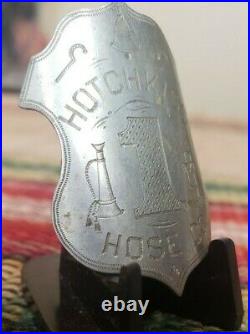 ANTIQUE Hotchkiss Hose Hand Engraved Fireman Fire Department Badge 1800s