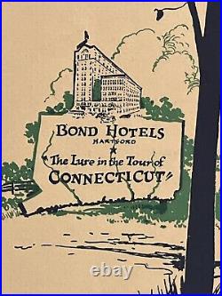 ANTIQUE RARE CONNECTICUT A Lure For A Tour By Harry S. Bond Of The Hotels