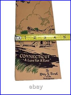 ANTIQUE RARE CONNECTICUT A Lure For A Tour By Harry S. Bond Of The Hotels