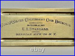 Antique 1877 Berrian Mfg Co Gold & Silver Counterfeit Coin Detector Great Cond