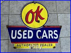 Antique style-barn find Look OK Used Cars Dealer Sales Service Sign
