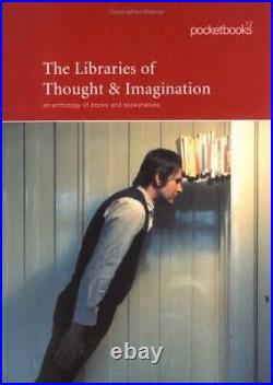 Libraries of Thought and Imagination (Polygon Pocketbooks) Paperback GOOD