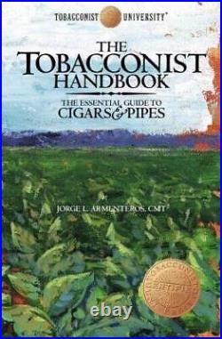 The Tobacconist Handbook The Essential Guide to Cigars & Pipes GOOD